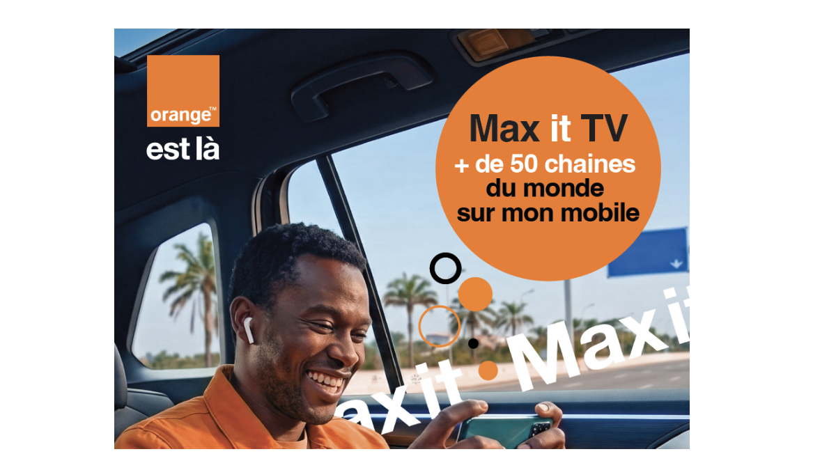 Max it Tv Orange Cameroun Streaming Mobile